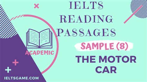 IELTS Academic Reading Sample 8 “The Motor Car” .
